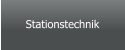 Stationstechnik